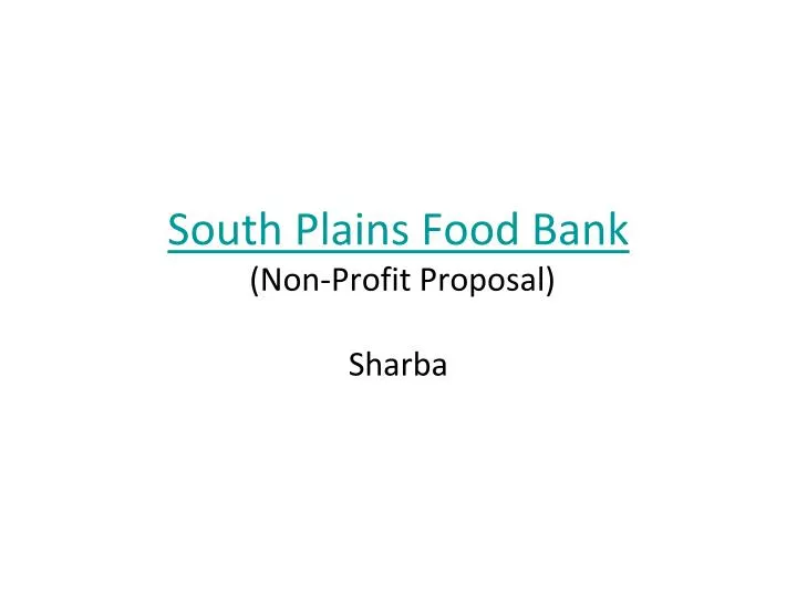 south plains food bank non profit proposal