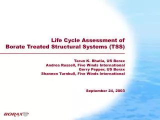 Life Cycle Assessment of Borate Treated Structural Systems (TSS)