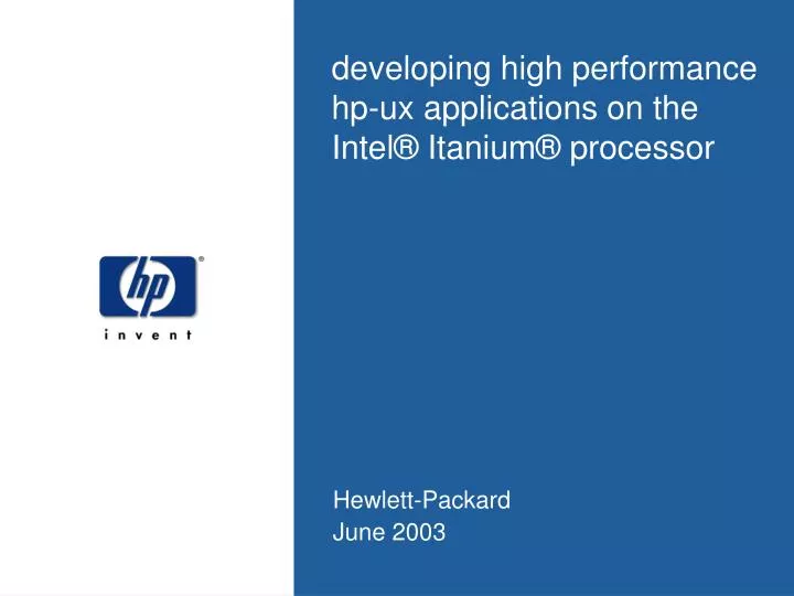 developing high performance hp ux applications on the intel itanium processor