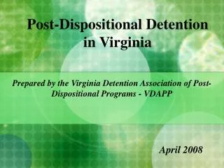 Post-Dispositional Detention in Virginia