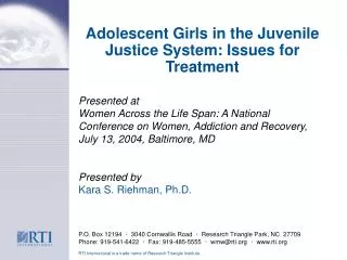Adolescent Girls in the Juvenile Justice System: Issues for Treatment