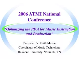 2006 ATMI National Conference