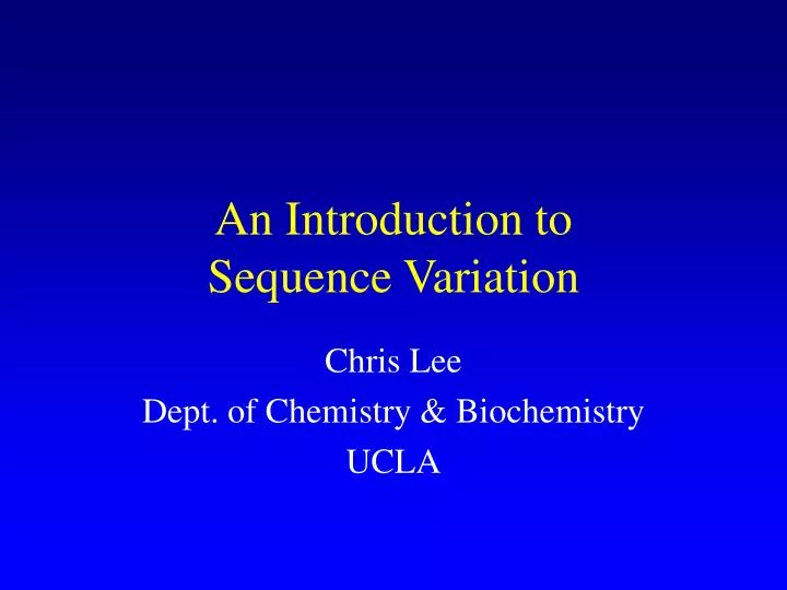an introduction to sequence variation