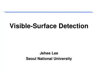 Visible-Surface Detection