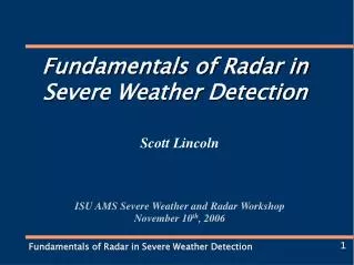 Fundamentals of Radar in Severe Weather Detection