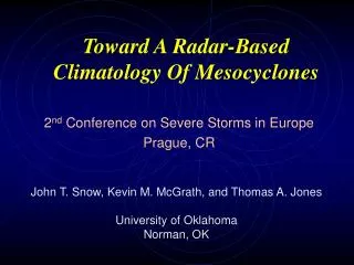 Toward A Radar-Based Climatology Of Mesocyclones
