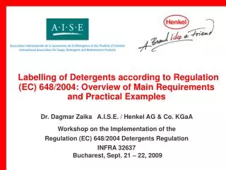 Labelling of Detergents according to Regulation (EC) 648/2004: Overview of Main Requirements and Practical Examples