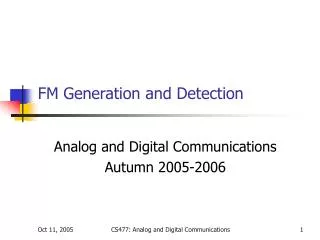 FM Generation and Detection