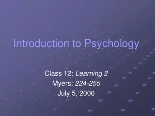 Introduction to Psychology