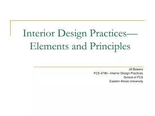 Interior Design Practices—Elements and Principles
