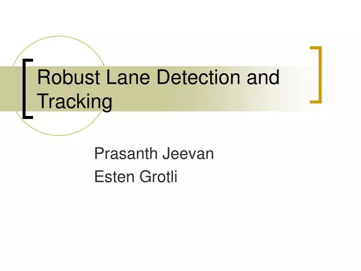 robust lane detection and tracking