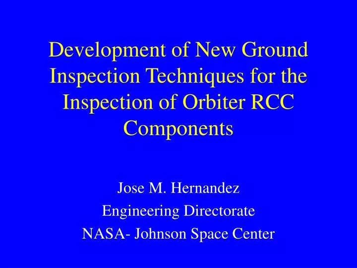 development of new ground inspection techniques for the inspection of orbiter rcc components