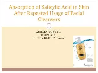 Absorption of Salicylic Acid in Skin After Repeated Usage of Facial Cleansers