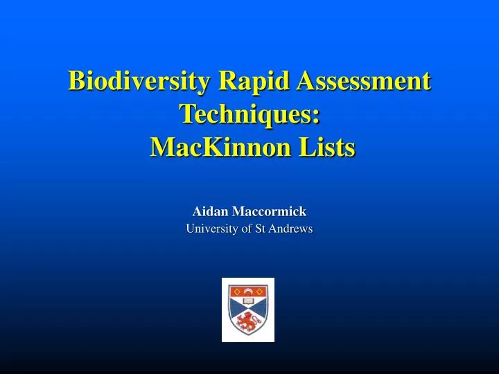 biodiversity rapid assessment techniques mackinnon lists aidan maccormick university of st andrews