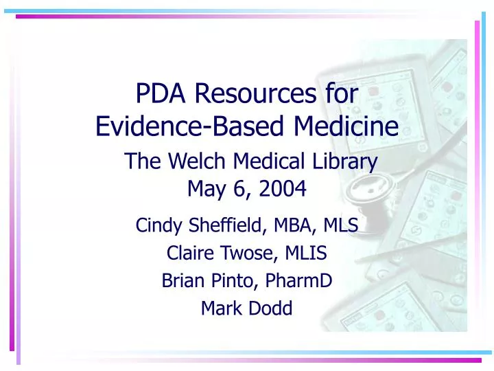 pda resources for evidence based medicine the welch medical library may 6 2004