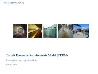 Transit Economic Requirements Model (TERM)