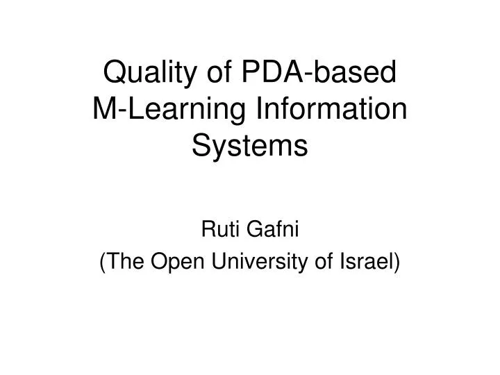 quality of pda based m learning information systems