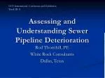 Assessing and Understanding Sewer Pipeline Deterioration