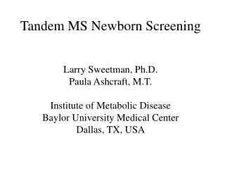 Tandem MS Newborn Screening