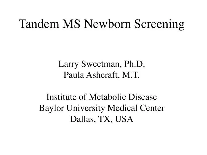 tandem ms newborn screening