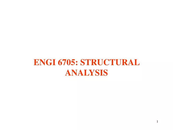 engi 6705 structural analysis