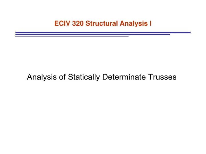 eciv 320 structural analysis i