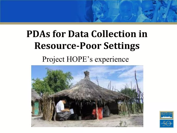 pdas for data collection in resource poor settings