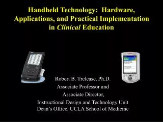 Handheld Technology: Hardware, Applications, and Practical Implementation in Clinical Education