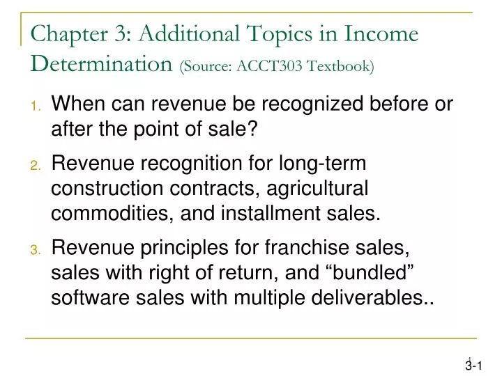chapter 3 additional topics in income determination source acct303 textbook