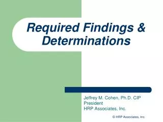 Required Findings &amp; Determinations