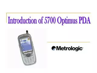 Introduction of 5700 Optimus PDA