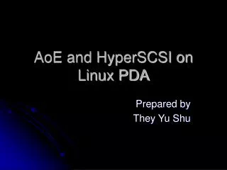 AoE and HyperSCSI on Linux PDA