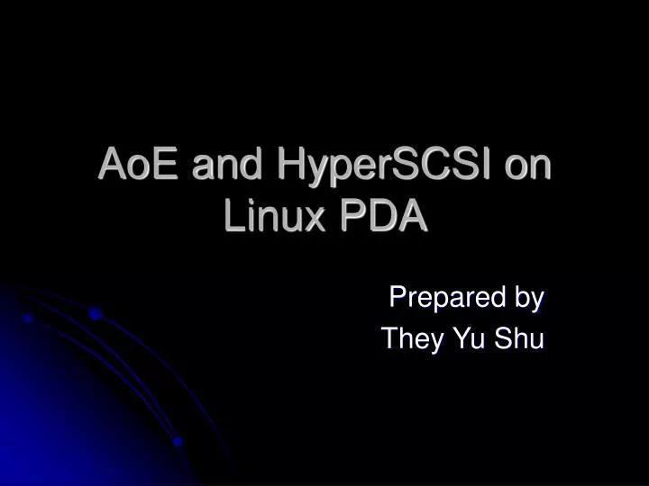 aoe and hyperscsi on linux pda