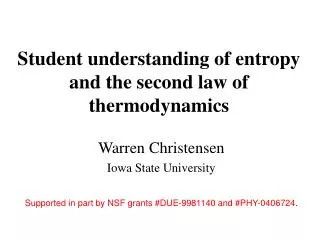 Student understanding of entropy and the second law of thermodynamics