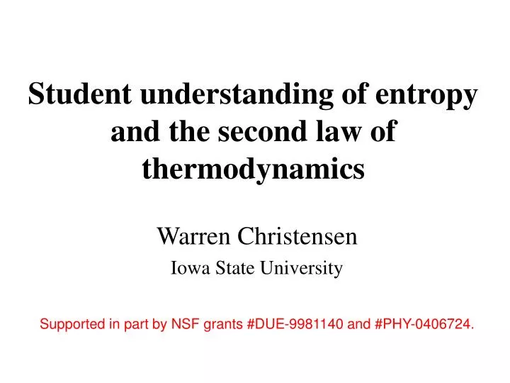 student understanding of entropy and the second law of thermodynamics