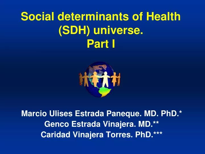 social determinants of health sdh universe part i