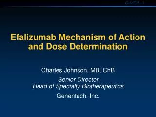 Efalizumab Mechanism of Action and Dose Determination