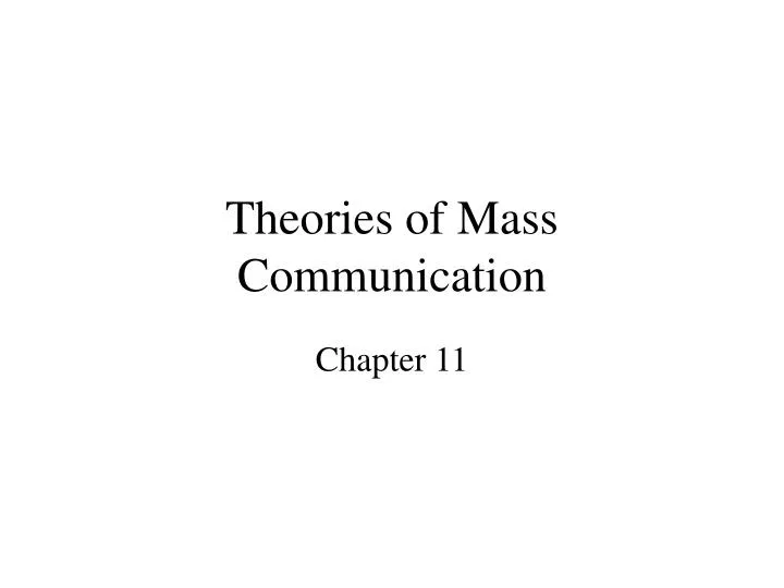 theories of mass communication