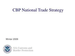CBP National Trade Strategy