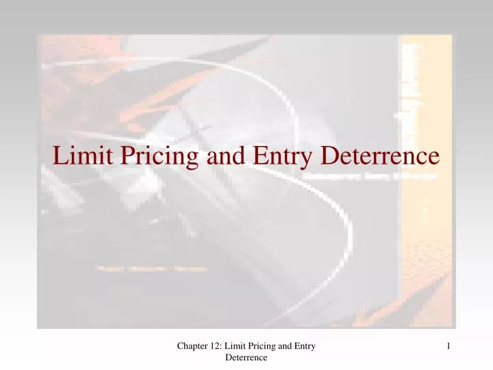 limit pricing and entry deterrence