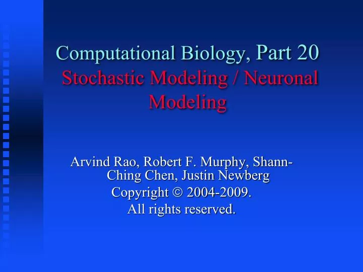 computational biology part 20 stochastic modeling neuronal modeling