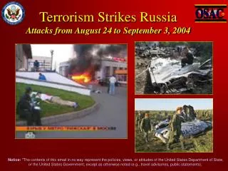 Terrorism Strikes Russia Attacks from August 24 to September 3, 2004