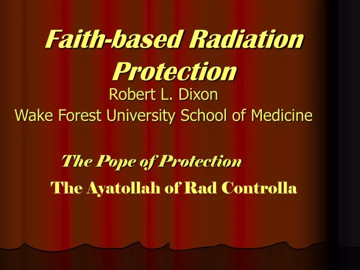 faith based radiation protection
