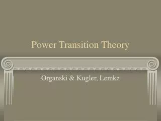 Power Transition Theory