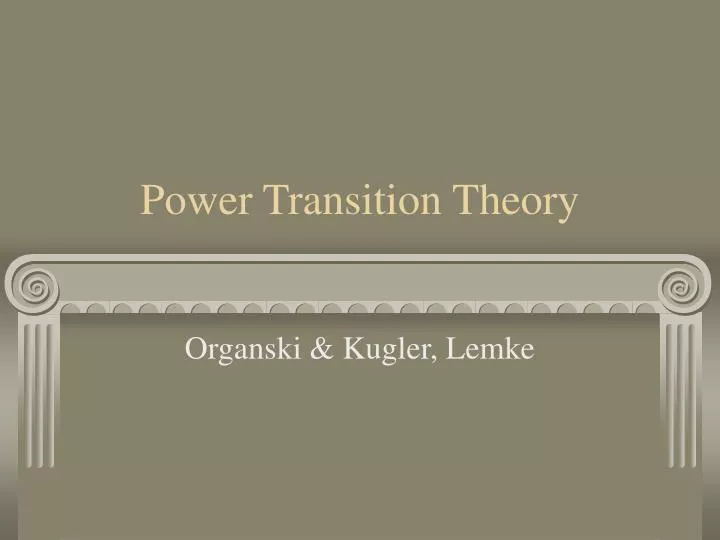 power transition theory