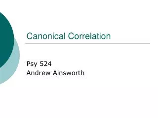 Canonical Correlation