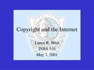 Copyright and the Internet