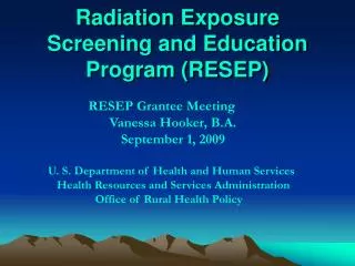 Radiation Exposure Screening and Education Program (RESEP)