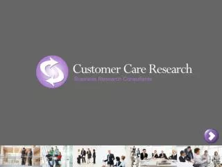 Independent Customer Focused Research &amp; Communications B2B &amp; Consumer