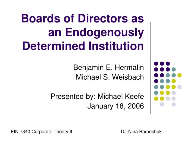 boards of directors as an endogenously determined institution